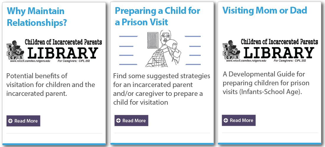 Children with Incarcerated parents (cip), resources for children visiting incarcerated parent
