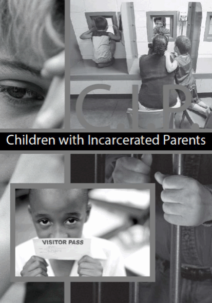 Cover of report titled ‘Children with Incarcerated Parents,’ showing black-and-white images of children and prison visits